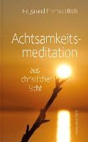 bokomslag Achtsamkeitsmeditation aus christlicher Sicht