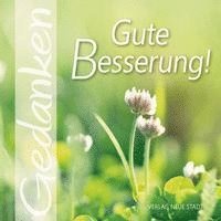 Gabriele Hartl - Gute Besserung!, Häftad