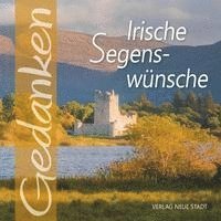 Irische Segenswünsche 1