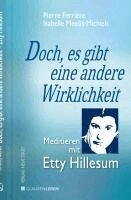 Pierre Ferrière, Isabelle Meeûs-Michiels - Doch, es gibt eine andere Wirklichkeit, Inbunden