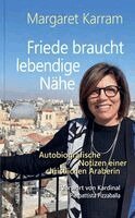 Margaret Karram - Friede braucht lebendige Nähe, Häftad