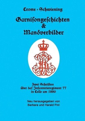 Garnisongeschichten und Manöverbilder