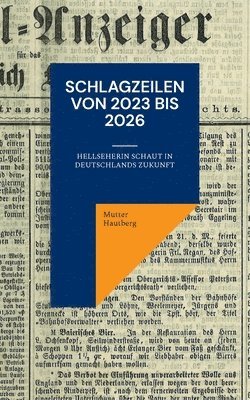 bokomslag Schlagzeilen von 2023 bis 2026