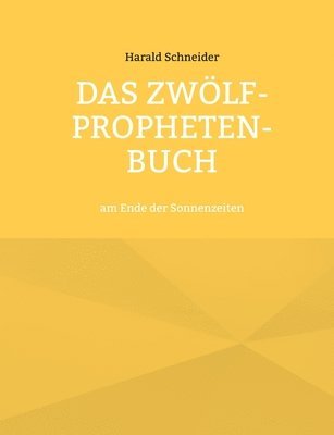 Das Zwlf-Propheten-Buch 1