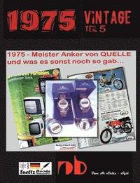 bokomslag 1975 - Meister Anker von QUELLE und was es sonst noch so gab...