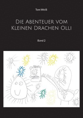 Die Abenteuer vom Kleinen Drachen Olli 1