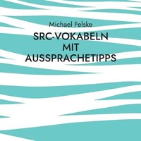 bokomslag SRC-Vokabeln mit Aussprachetipps