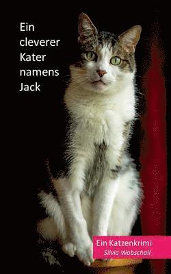 bokomslag Ein cleverer Kater namens Jack