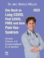bokomslag Das Buch zu Long COVID, Post COVID, PIMS und dem Post-Vac-Syndrom