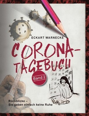 bokomslag Corona-Tagebuch (Band 2)