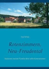 bokomslag Rotenzimmern, Neu-Freudental