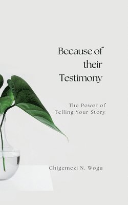 Because of their Testimony 1