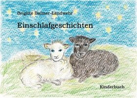 Einschlafgeschichten 1