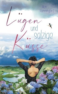 bokomslag Lgen und salzige Ksse