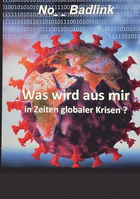 bokomslag Was wird aus mir in Zeiten globaler Krisen