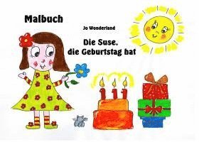 bokomslag Die Suse, die Geburtstag hat