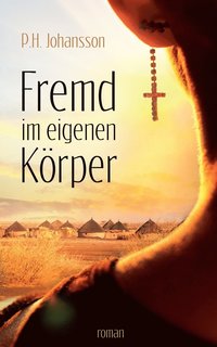 bokomslag Fremd im eigenen Körper