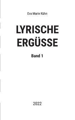 Lyrische Ergsse 1