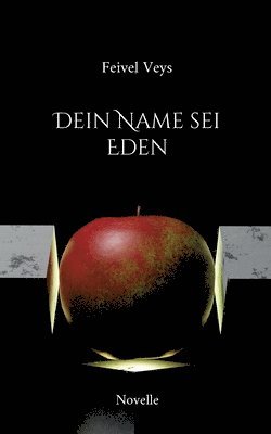 bokomslag Dein Name sei Eden