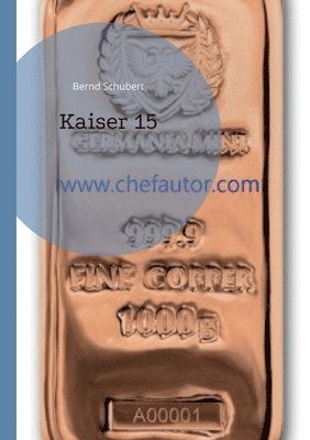 bokomslag Kaiser 15