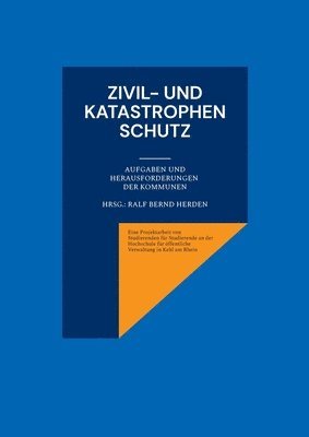 Zivil- und Katastrophenschutz