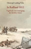 bokomslag In Rußland 1812 - Tagebuch vom Untergang der Großen Armee