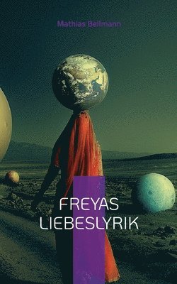 bokomslag Freyas Liebeslyrik