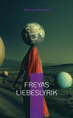 Freyas Liebeslyrik 1