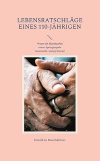 bokomslag Lebensratschläge eines 110-Jährigen