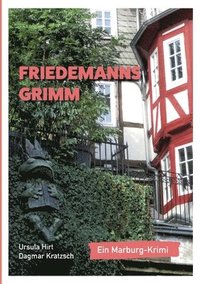 bokomslag Friedemanns Grimm