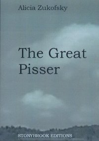 bokomslag The Great Pisser