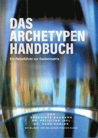 bokomslag Das Archetypen Handbuch