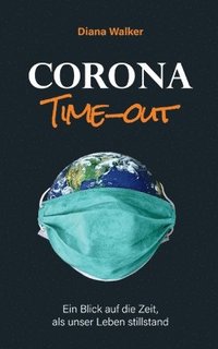 bokomslag Corona Time-out