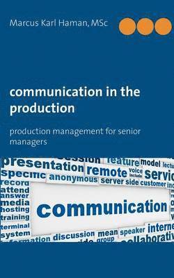 Communication in the Production 1