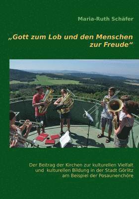 bokomslag "Gott zum Lob und den Menschen zur Freude"