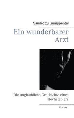 bokomslag wunderbarer Arzt