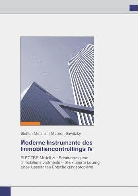 bokomslag Moderne Instrumente des Immobiliencontrollings IV