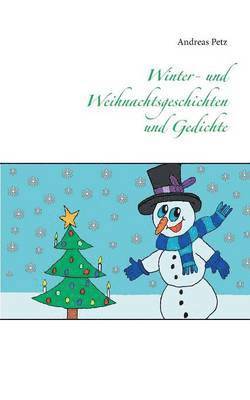 bokomslag Winter- und Weihnachtsgeschichten und Gedichte