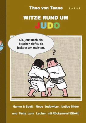 Theo Von Taane, Theo von Taane - Witze rund um Judo, Häftad