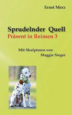 Sprudelnder Quell