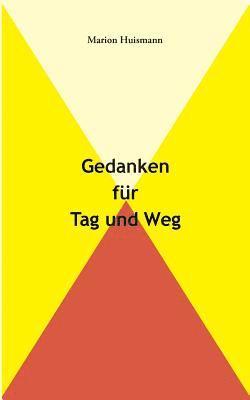 bokomslag Gedanken für Tag und Weg