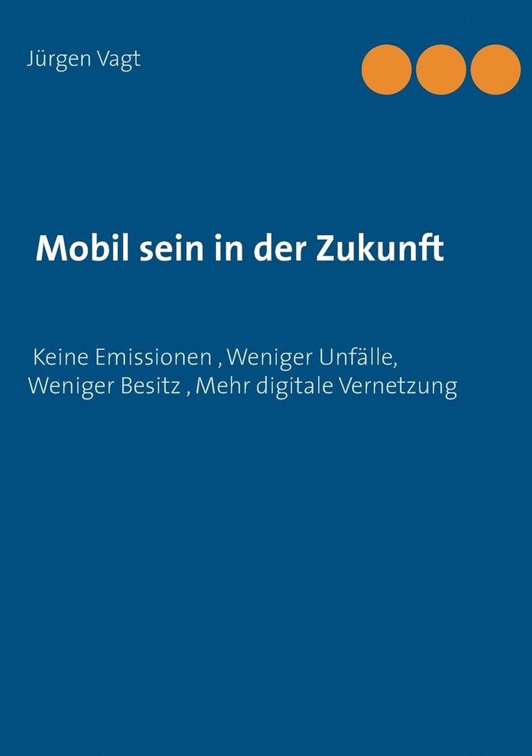 Mobil sein in der Zukunft 1