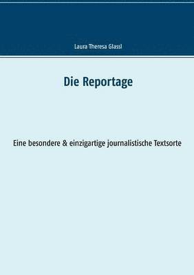 Laura Theresa Glassl - Reportage, Häftad