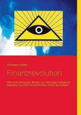 Finanzrevolution 1