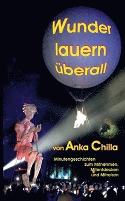bokomslag Wunder lauern überall