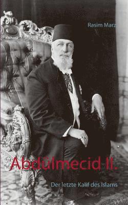 Abdlmecid II. 1