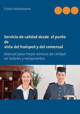 bokomslag Servicio de calidad desde el punto de vista del huesped y del comensal