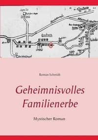 bokomslag Geheimnisvolles Familienerbe