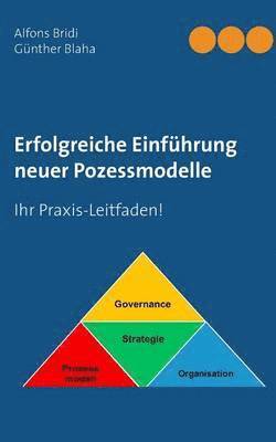 bokomslag Erfolgreiche Einfhrung neuer Pozessmodelle