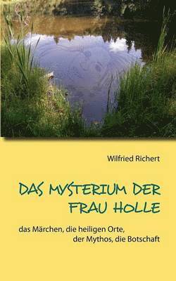 bokomslag Mysterium der Frau Holle